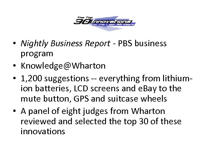  • Nightly Business Report - PBS business program • Knowledge@Wharton • 1, 200