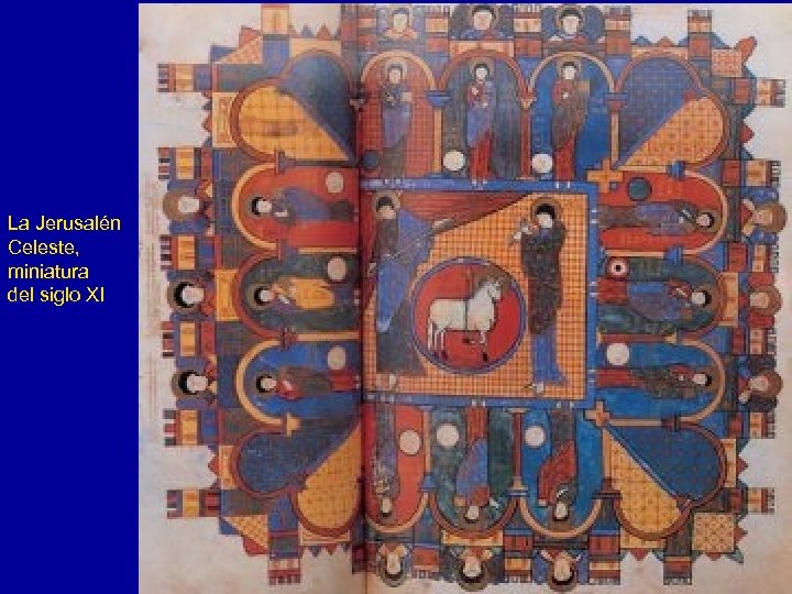 La Jerusalén Celeste, miniatura del siglo XI 