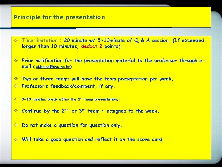 Principle for the presentation 貿 易 決 濟 v Time limitation : 20 minute