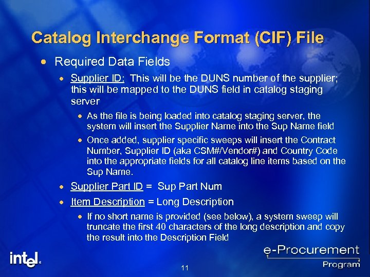 Catalog Interchange Format (CIF) File · Required Data Fields · Supplier ID: This will