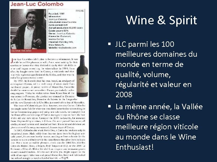 Wine & Spirit § JLC parmi les 100 meilleures domaines du monde en terme