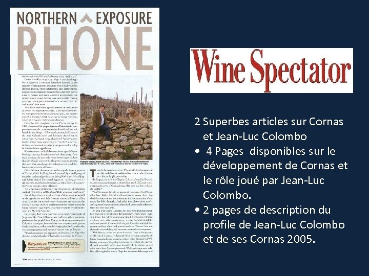 2 Superbes articles sur Cornas et Jean-Luc Colombo • 4 Pages disponibles sur le