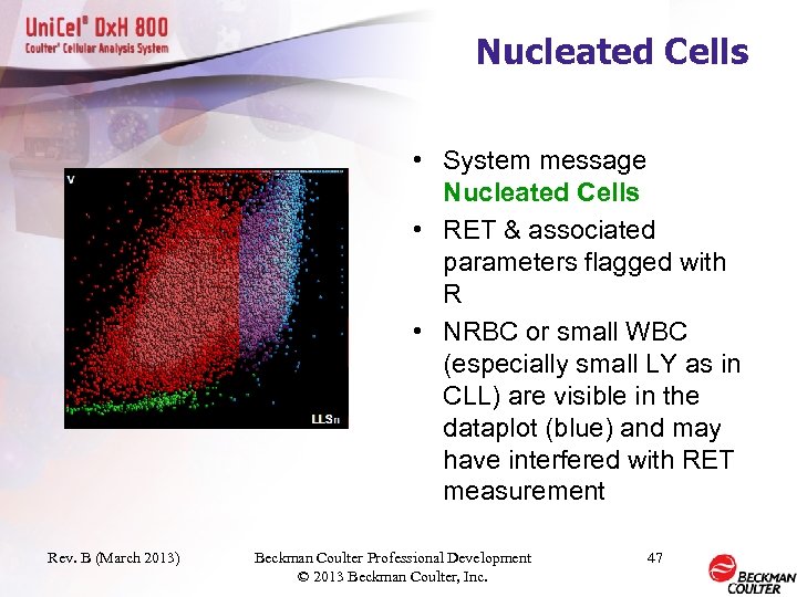 Nucleated Cells • System message Nucleated Cells • RET & associated parameters flagged with