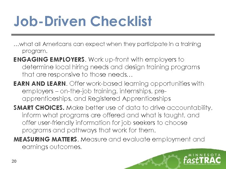 Job-Driven Checklist …what all Americans can expect when they participate in a training program.