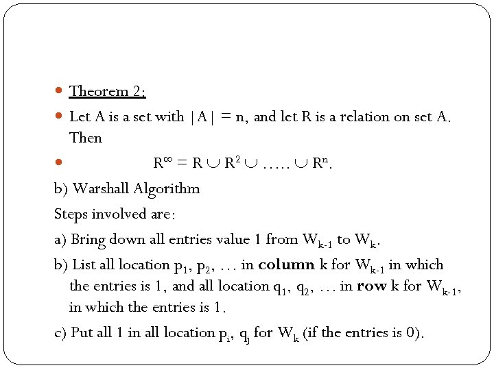  Theorem 2: Let A is a set with |A| = n, and let