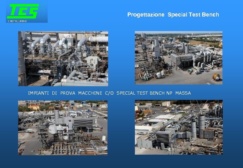 Progettazione Special Test Bench IMPIANTI DI PROVA MACCHINE C/O SPECIAL TEST BENCH NP MASSA