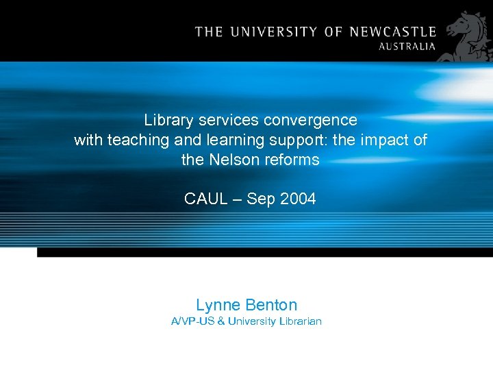 Library Conference AVCC services convergence with teaching and learning support: the impact of the