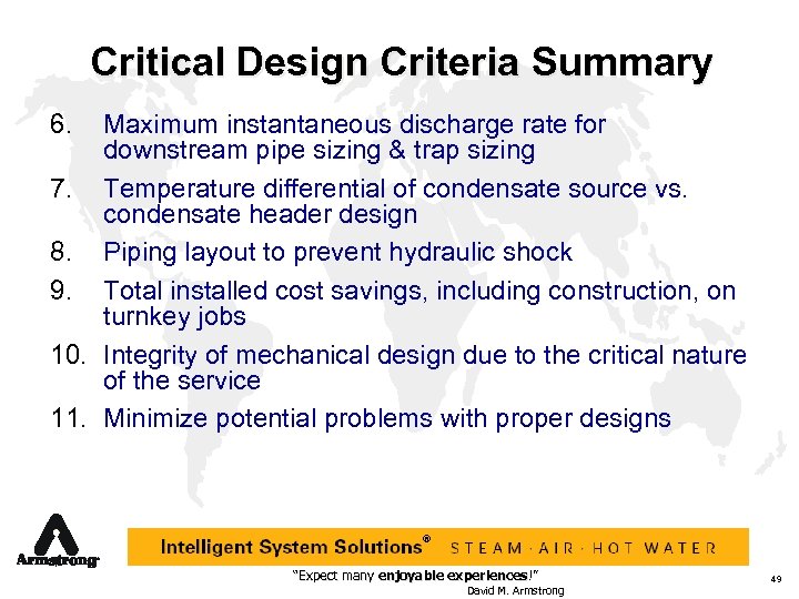 Critical Design Criteria Summary 6. Maximum instantaneous discharge rate for downstream pipe sizing &