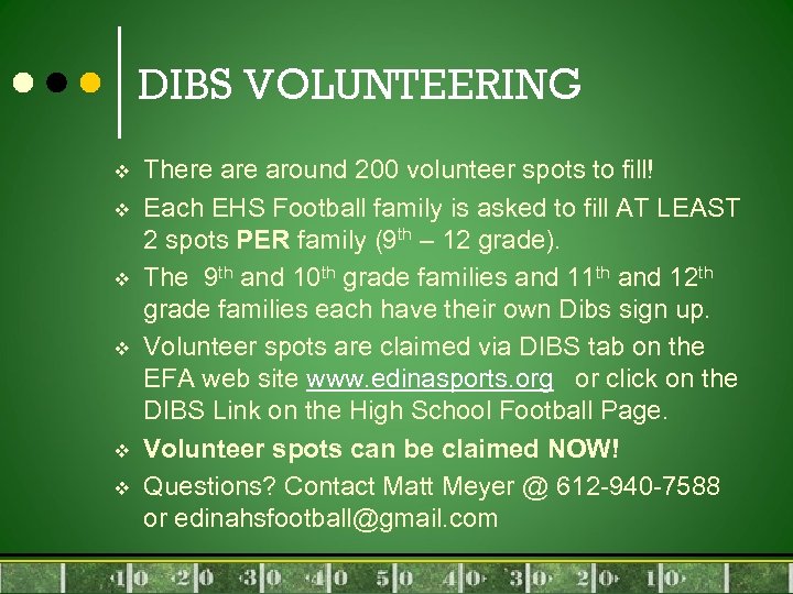 DIBS VOLUNTEERING v v v There around 200 volunteer spots to fill! Each EHS