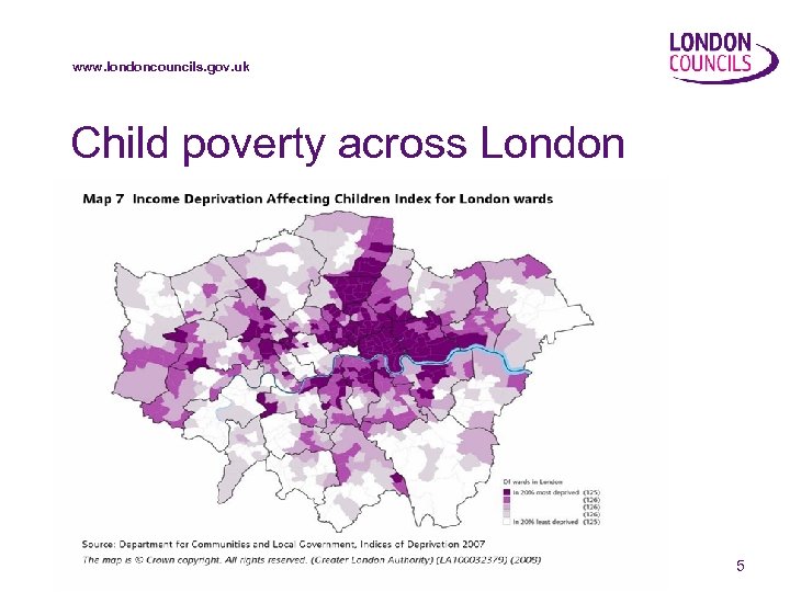 www. londoncouncils. gov. uk Child poverty across London 5 