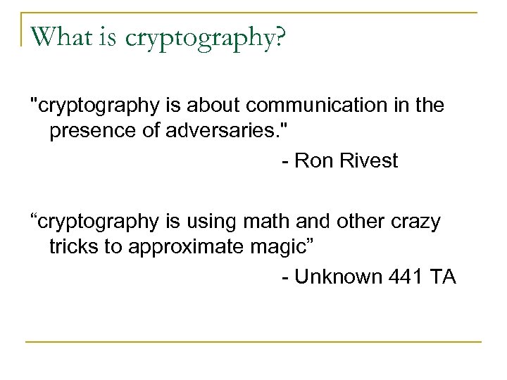 What is cryptography? 
