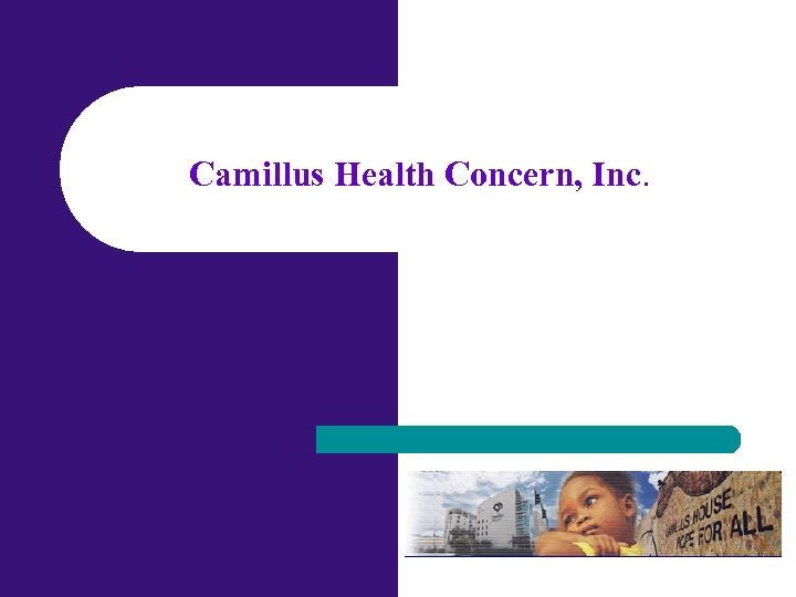 Camillus Health Concern, Inc. 