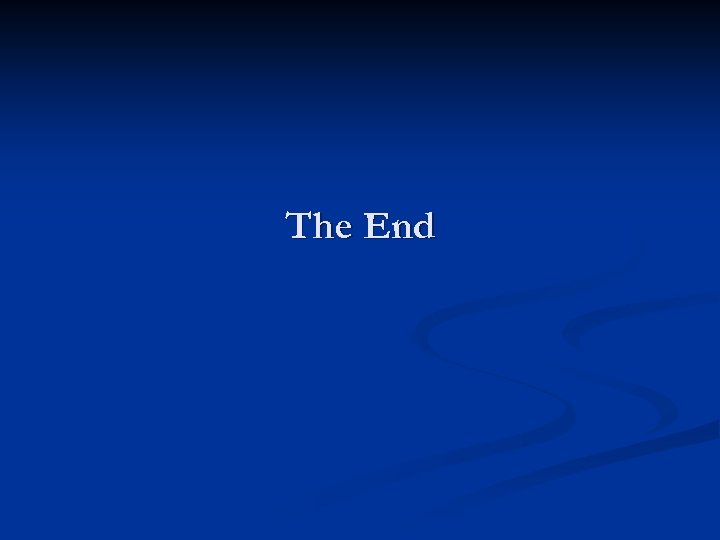 The End 