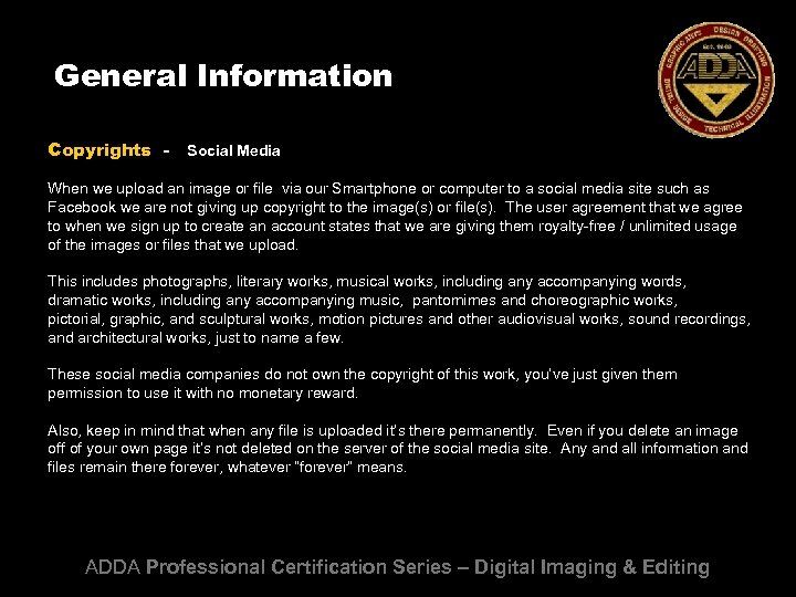 General Information Copyrights - Social Media When we upload an image or file via