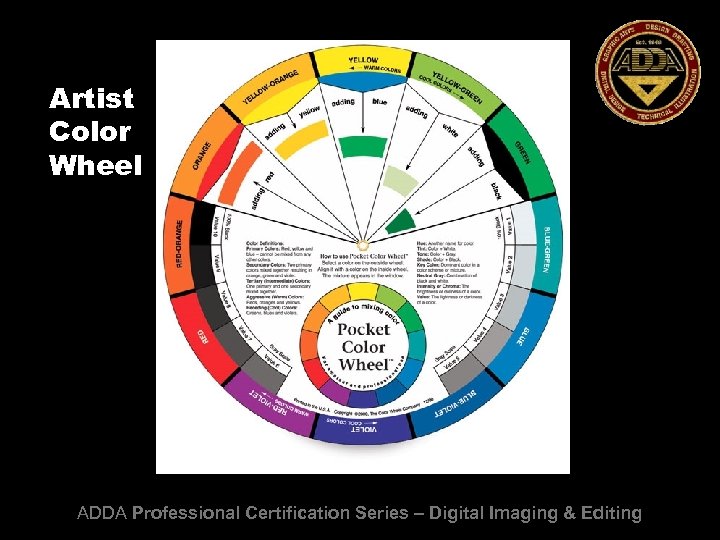 Artist Color Wheel ADDA Professional Certification Series – Digital Imaging & Editing 