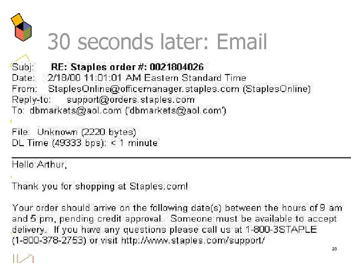30 seconds later: Email 23 