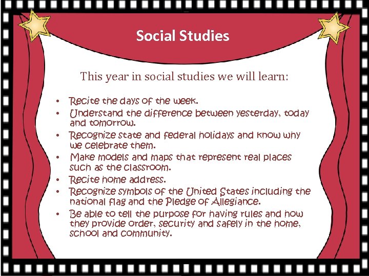 Social Studies This year in social studies we will learn: • • Recite the