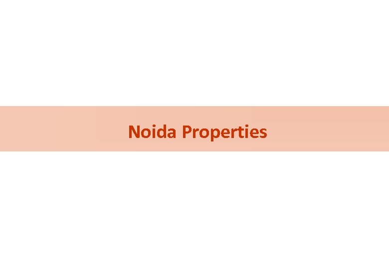 Noida Properties 