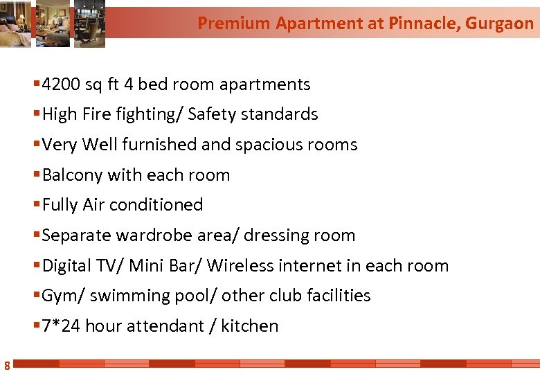 Premium Apartment at Pinnacle, Gurgaon § 4200 sq ft 4 bed room apartments §