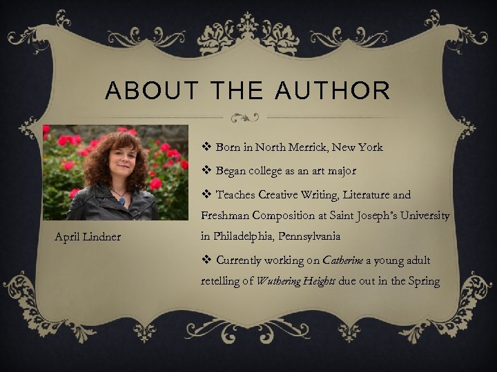 ABOUT THE AUTHOR v Born in North Merrick, New York v Began college as