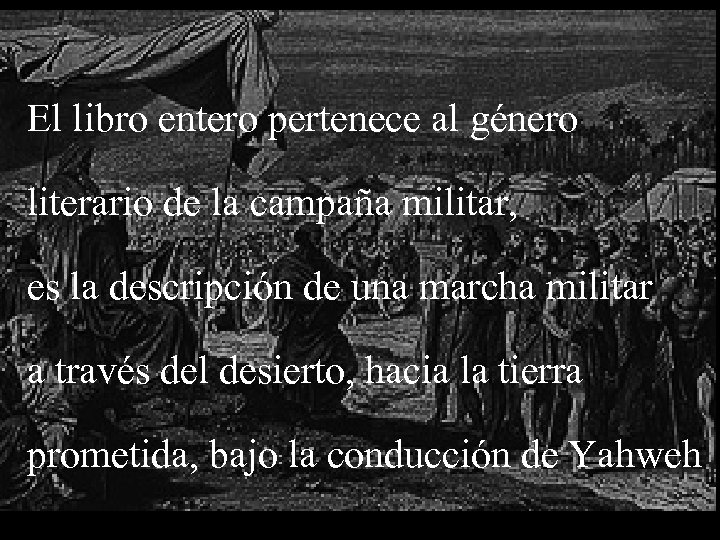 El libro entero pertenece al género literario de la campaña militar, es la descripción