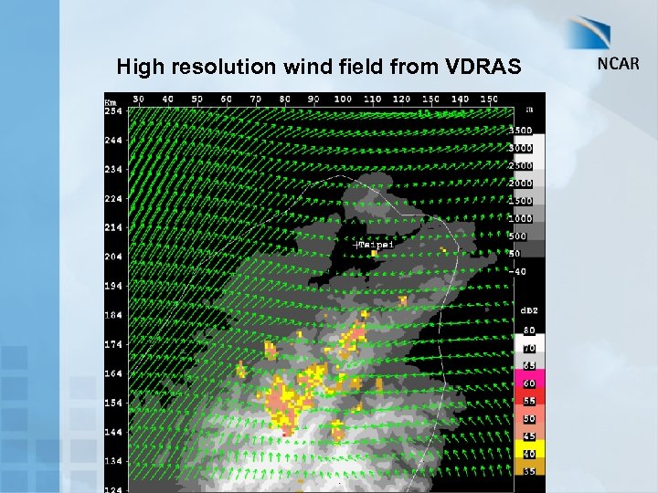 High resolution wind field from VDRAS 