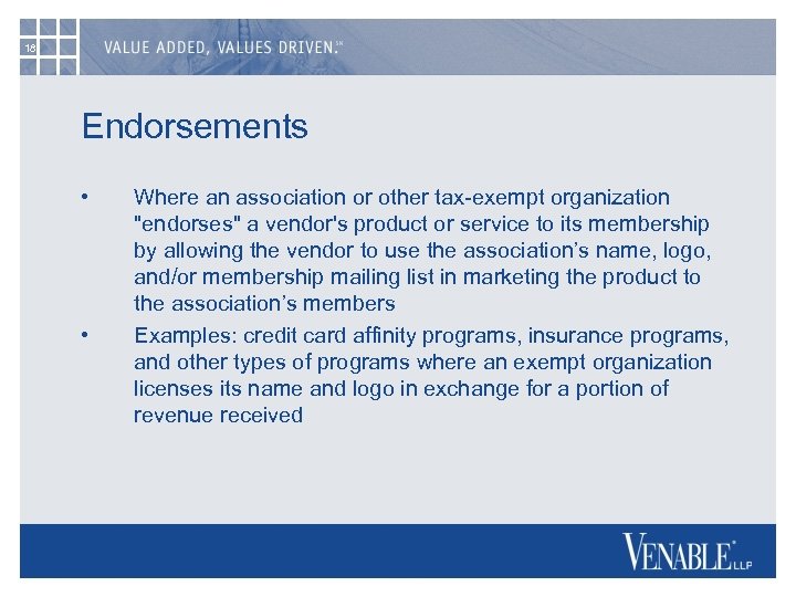 18 Endorsements • • Where an association or other tax-exempt organization 