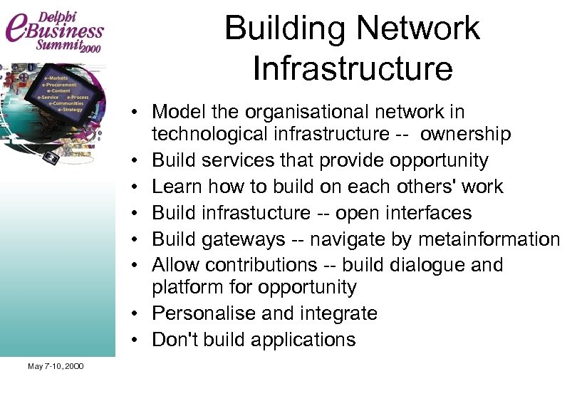 Building Network Infrastructure • Model the organisational network in technological infrastructure -- ownership •