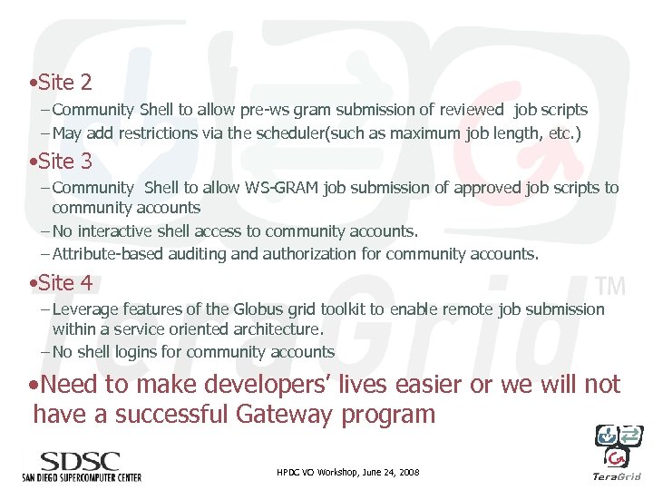  • Site 2 – Community Shell to allow pre-ws gram submission of reviewed