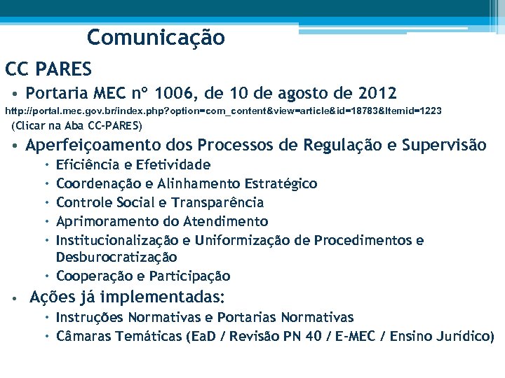 Comunicação CC PARES • Portaria MEC nº 1006, de 10 de agosto de 2012