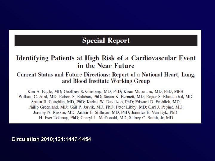 Circulation 2010; 121: 1447 -1454 