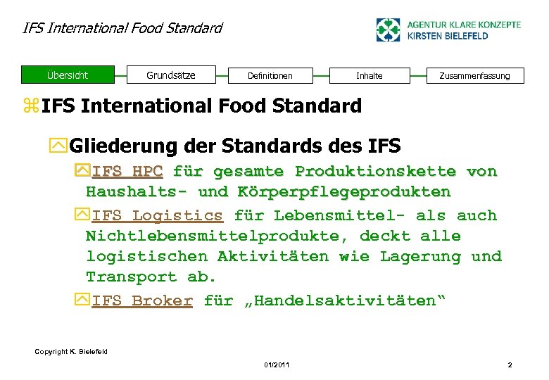 IFS International Food Standard Übersicht Grundsätze Definitionen Inhalte