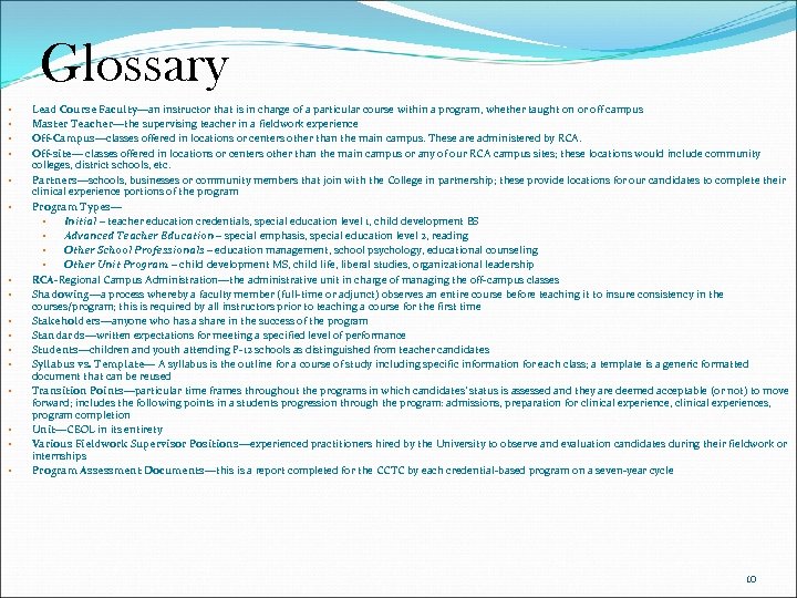 Glossary • • • • Lead Course Faculty—an instructor that is in charge of