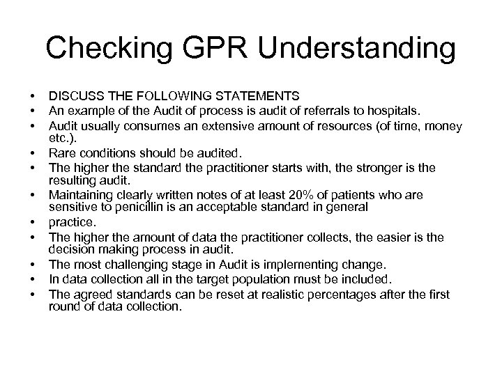 Checking GPR Understanding • • • DISCUSS THE FOLLOWING STATEMENTS An example of the