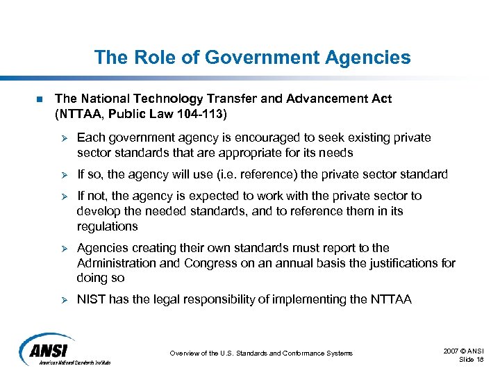 The Role of Government Agencies n The National Technology Transfer and Advancement Act (NTTAA,