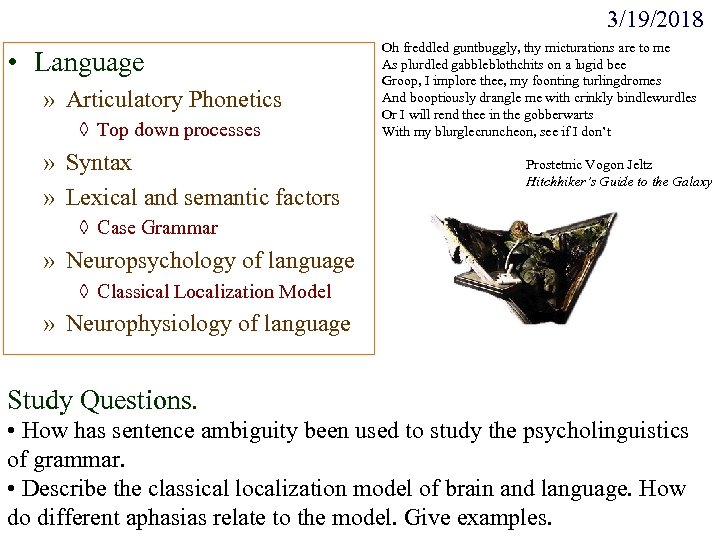 3/19/2018 • Language » Articulatory Phonetics ◊ Top down processes » Syntax » Lexical