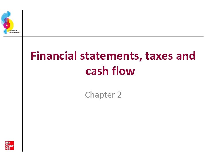 Financial Statements Taxes And Cash Flow Chapter