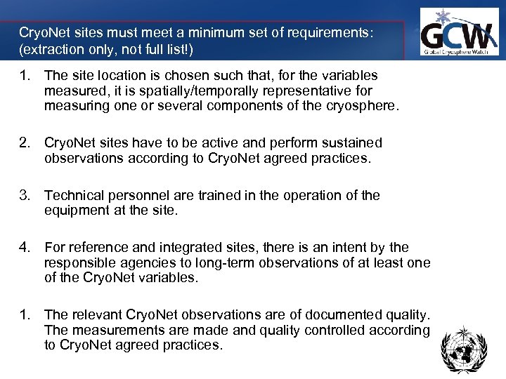 Cryo. Net sites must meet a minimum set of requirements: (extraction only, not full