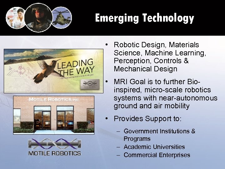 Emerging Technology • Robotic Design, Materials Science, Machine Learning, Perception, Controls & Mechanical Design