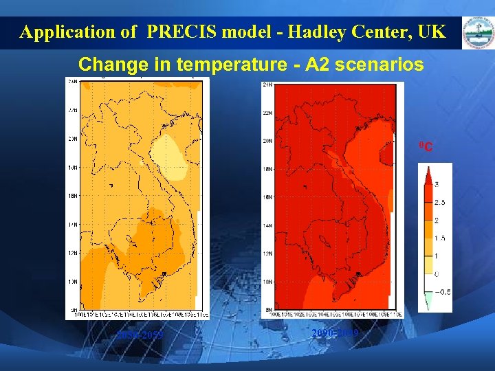 Application of PRECIS model - Hadley Center, UK Change in temperature - A 2