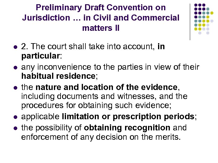 Preliminary Draft Convention on Jurisdiction … in Civil and Commercial matters II l l