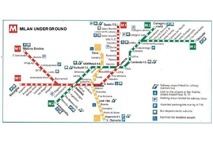 MILAN UNDERGROUND Lima 