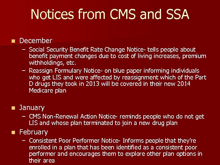 Notices from CMS and SSA n December – Social Security Benefit Rate Change Notice-