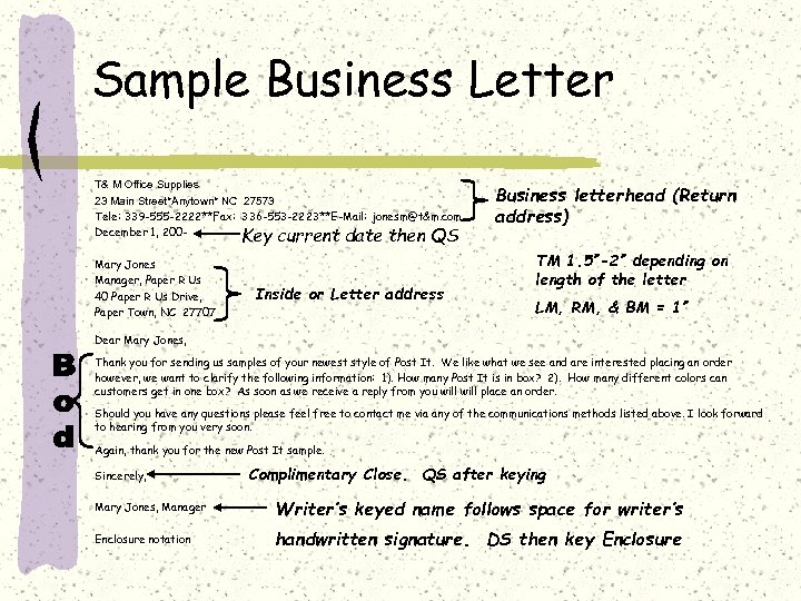 Sample Business Letter T& M Office Supplies 23 Main Street*Anytown* NC 27573 Tele: 339