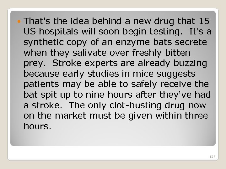  That's the idea behind a new drug that 15 US hospitals will soon