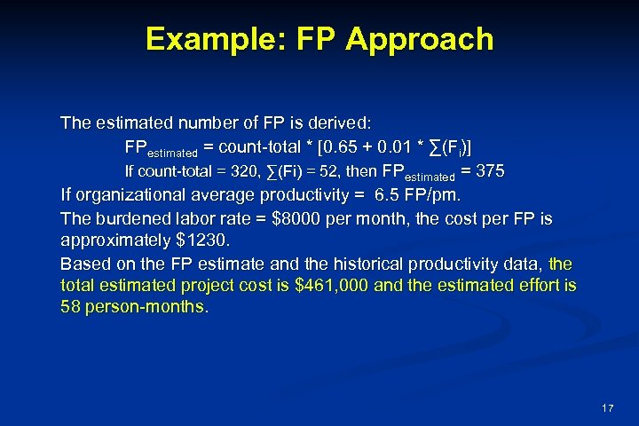 Example: FP Approach The estimated number of FP is derived: FPestimated = count-total *