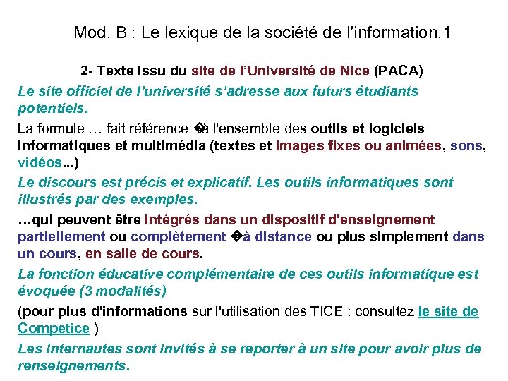 Mod. B : Le lexique de la société de l’information. 1 2 - Texte