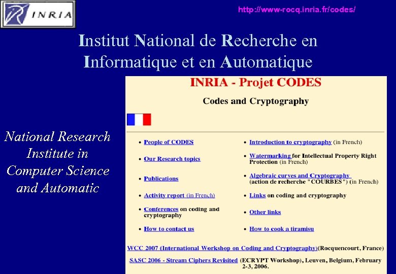 http: //www-rocq. inria. fr/codes/ Institut National de Recherche en Informatique et en Automatique National