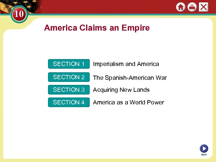 America Claims an Empire SECTION 1 Imperialism and America SECTION 2 The Spanish-American War
