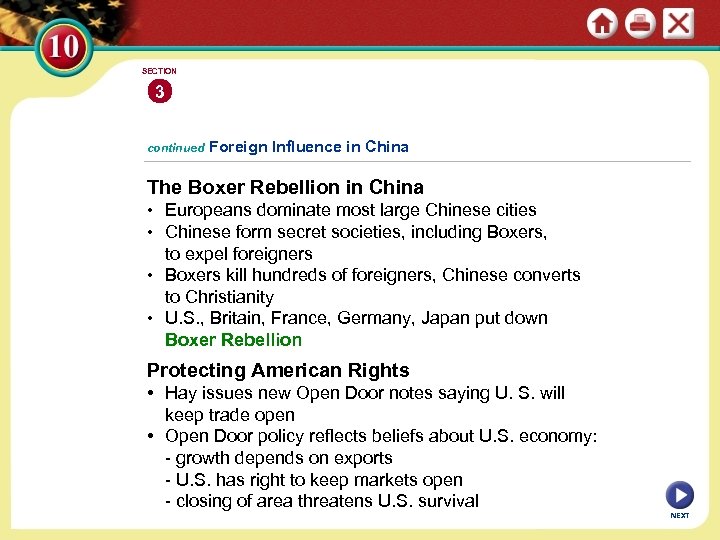 SECTION 3 continued Foreign Influence in China The Boxer Rebellion in China • Europeans